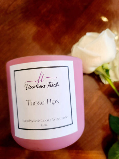 Candles - Those Hips 14oz - Licentious TreatsCandles - Those Hips 14oz